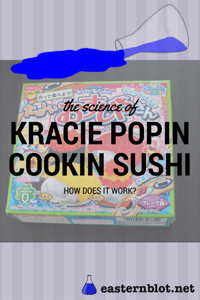 The science of Kracie Popin Cookin Sushi –